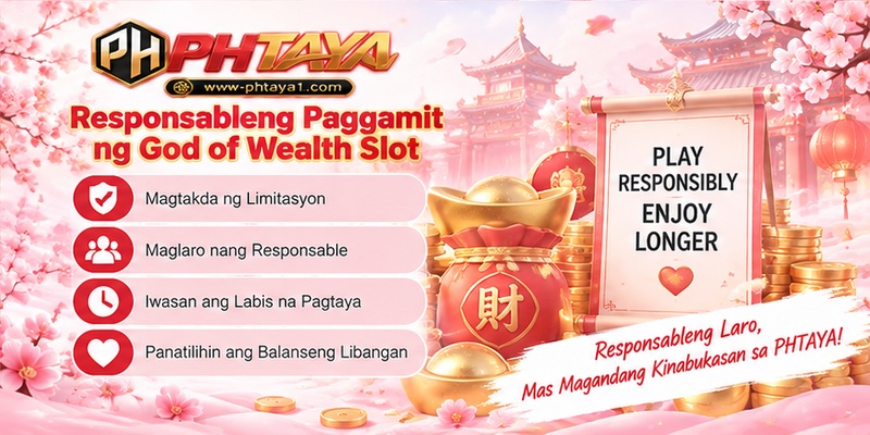 Responsableng Paggamit ng God of Wealth Slot Responsableng Paggamit ng God of Wealth Slot
