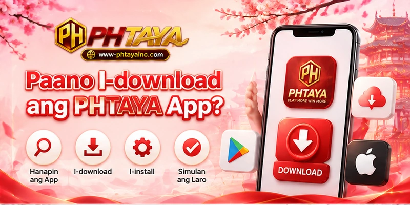 Paano I-download ang PHTAYA App?