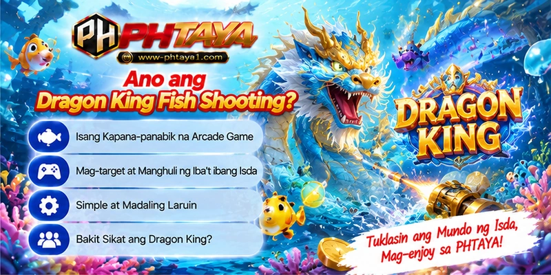Ano ang Dragon King Fish Shooting?