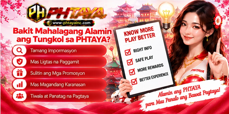 Bakit Mahalagang Alamin ang Tungkol sa PHTAYA?