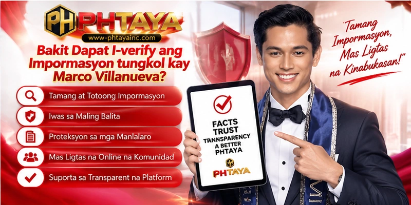 Bakit Dapat I-verify ang Impormasyon tungkol kay Marco Villanueva?