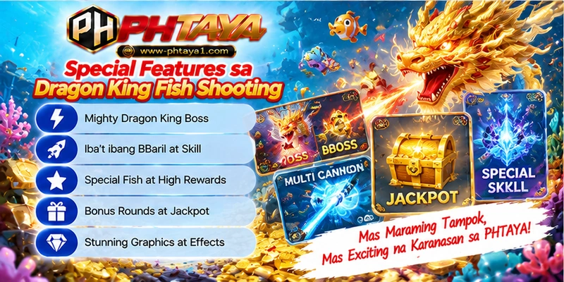 Special Features sa Dragon King Fish Shooting